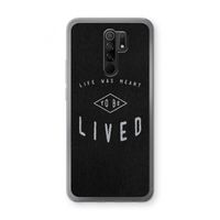 To be lived: Xiaomi Redmi 9 Transparant Hoesje