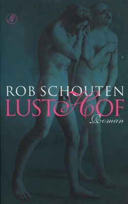 Lusthof - Rob Schouten - ebook