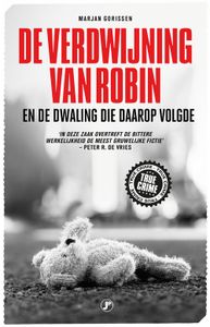 De verdwijning van Robin - Marjan Gorissen - ebook