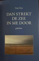 Dan strekt de zee in me door (Paperback)