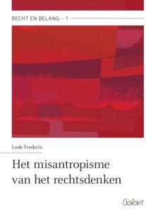 Het misantropisme van het rechtsdenken (Paperback)