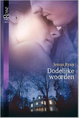 Dodelijke woorden - Jenna Ryan - ebook