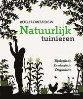 Natuurlijk tuinieren (Paperback) Natuurlijk tuinieren (Paperback)