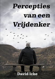 Percepties van een Vrijdenker - David Icke - ebook