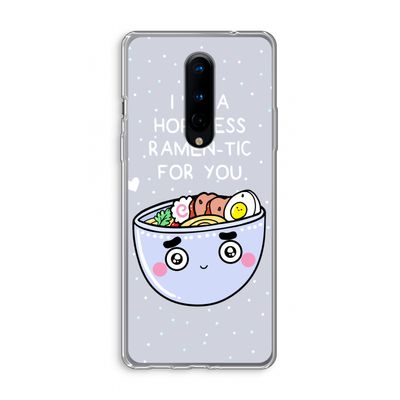 I'm A Hopeless Ramen-Tic For You: OnePlus 8 Transparant Hoesje