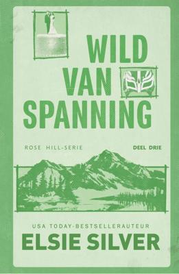 Wild van spanning - Elsie Silver - ebook