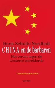 China & de barbaren - Henk Schulte Nordholt - ebook