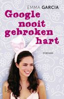 Google nooit gebroken hart - Emma Garcia - ebook