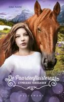 De Paardenfluisteraar 9 - Cyprians terugkeer (Hardback)
