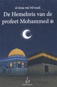 De Hemelreis van de profeet Mohammed (Hardback)