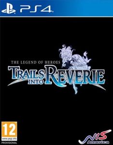 The Legend of Heroes Trails into Reverie Deluxe Edition