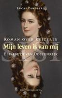 Mijn leven is van mij (Paperback)