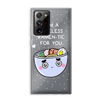I'm A Hopeless Ramen-Tic For You: Samsung Galaxy Note 20 Ultra / Note 20 Ultra 5G Transparant Hoesje
