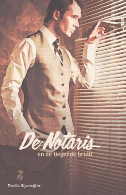 De notaris en de liegende bruid (Paperback)