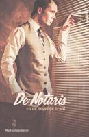 De notaris en de liegende bruid (Paperback)