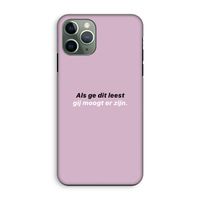gij moogt er zijn: iPhone 11 Pro Tough Case