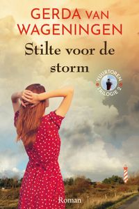 Stilte voor de storm - Gerda van Wageningen - ebook