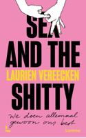 Sex and the Shitty (Paperback)
