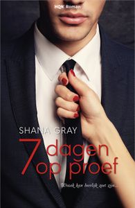 7 dagen op proef - Shana Gray - ebook