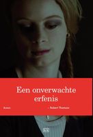 Een onverwachte erfenis - Robert Thomson - ebook - thumbnail