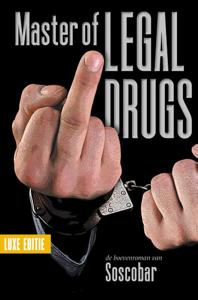 Master of Legal Drugs (Paperback)