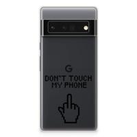 Google Pixel 6 Pro Silicone-hoesje Finger Don&apos;t Touch My Phone