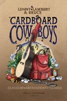 Cardboard Cowboys (Hardback)