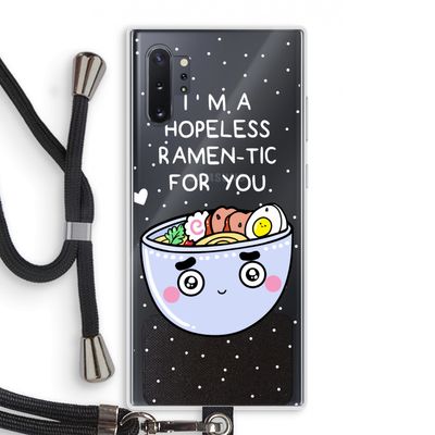 I'm A Hopeless Ramen-Tic For You: Samsung Galaxy Note 10 Plus Transparant Hoesje met koord