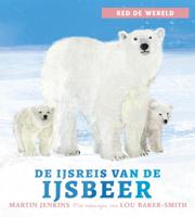 De ijsreis van de ijsbeer (Hardback)