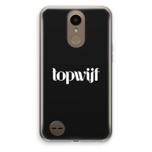 Topwijf Zwart: LG K10 (2017) Transparant Hoesje