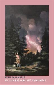 We zijn nog lang niet halverwege (Paperback)