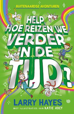 Help hoe reizen we verder in de tijd (Hardback)