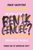 Ben ik genoeg? - Grace Valentine - ebook