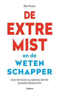 De extremist en de wetenschapper (Paperback)