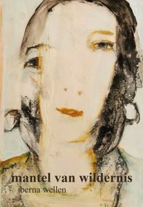 Mantel van wildernis - Berna Wellen - ebook