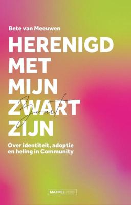 Herenigd met mijn Zwart zijn (Paperback)