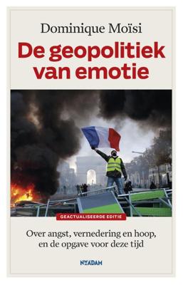 De geopolitiek van emotie (Paperback)