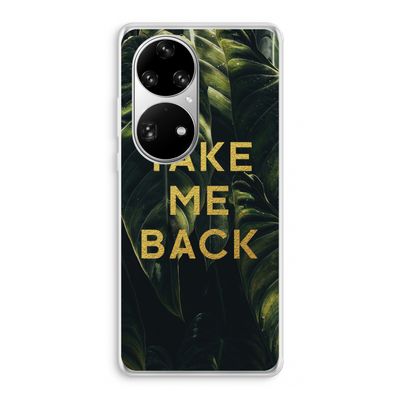 Take me back: Huawei P50 Pro Transparant Hoesje