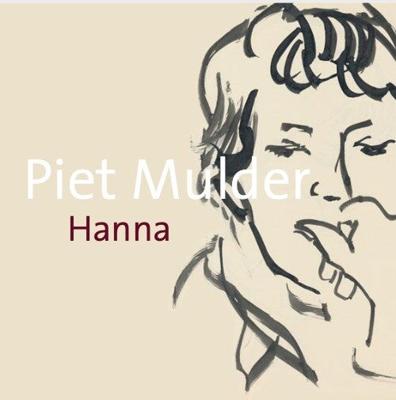 Piet Mulder - Hanna (Paperback)