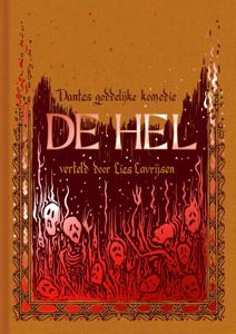 Dantes goddelijke komedie. De hel (Hardback)