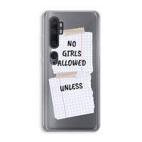 No Girls Allowed Unless: Xiaomi Mi Note 10 Pro Transparant Hoesje