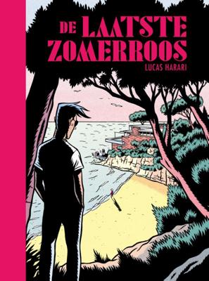 De laatste zomerroos (Hardback)