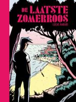 De laatste zomerroos (Hardback)