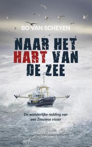 Naar het hart van de zee - Bo van Scheyen - ebook