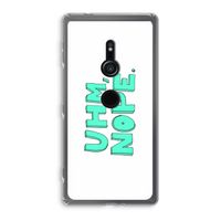 UHM, NOPE.: Sony Xperia XZ2 Transparant Hoesje