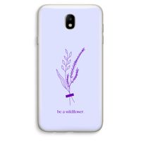 Be a wildflower: Samsung Galaxy J7 (2017) Transparant Hoesje