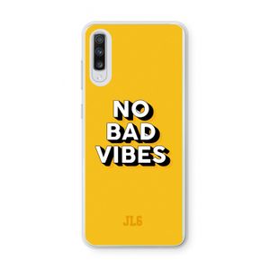 No Bad Vibes: Samsung Galaxy A70 Transparant Hoesje