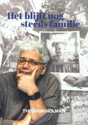 Het blijft nog steeds familie (Paperback)