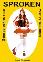 Hugo  Renaerts Geen sprookjes maar sproken voor volwassenen - thumbnail