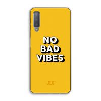 No Bad Vibes: Samsung Galaxy A7 (2018) Transparant Hoesje